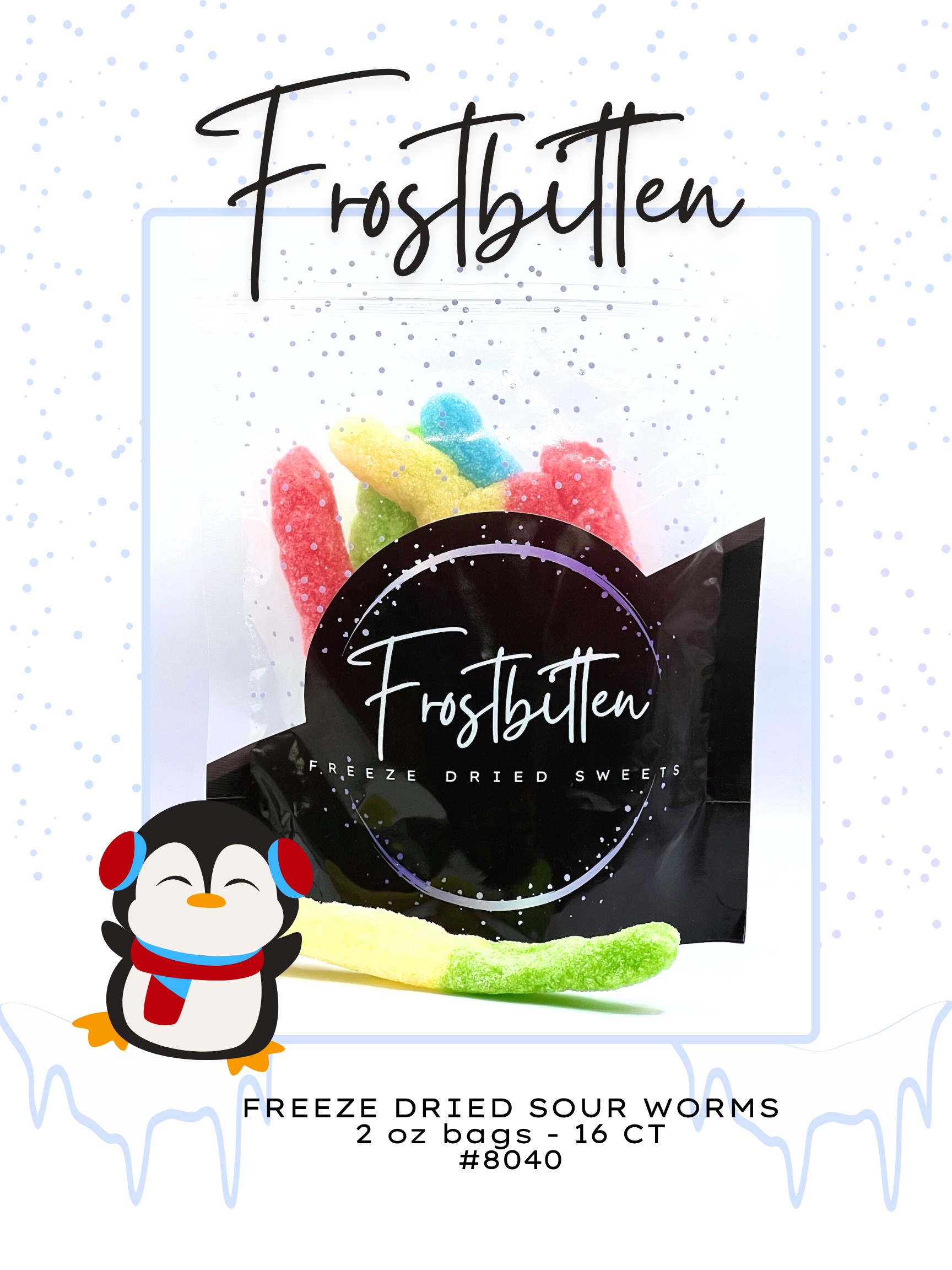 FROSTBITTEN - FREEZE DRIED SOUR WORMS 2 OZ BAGS