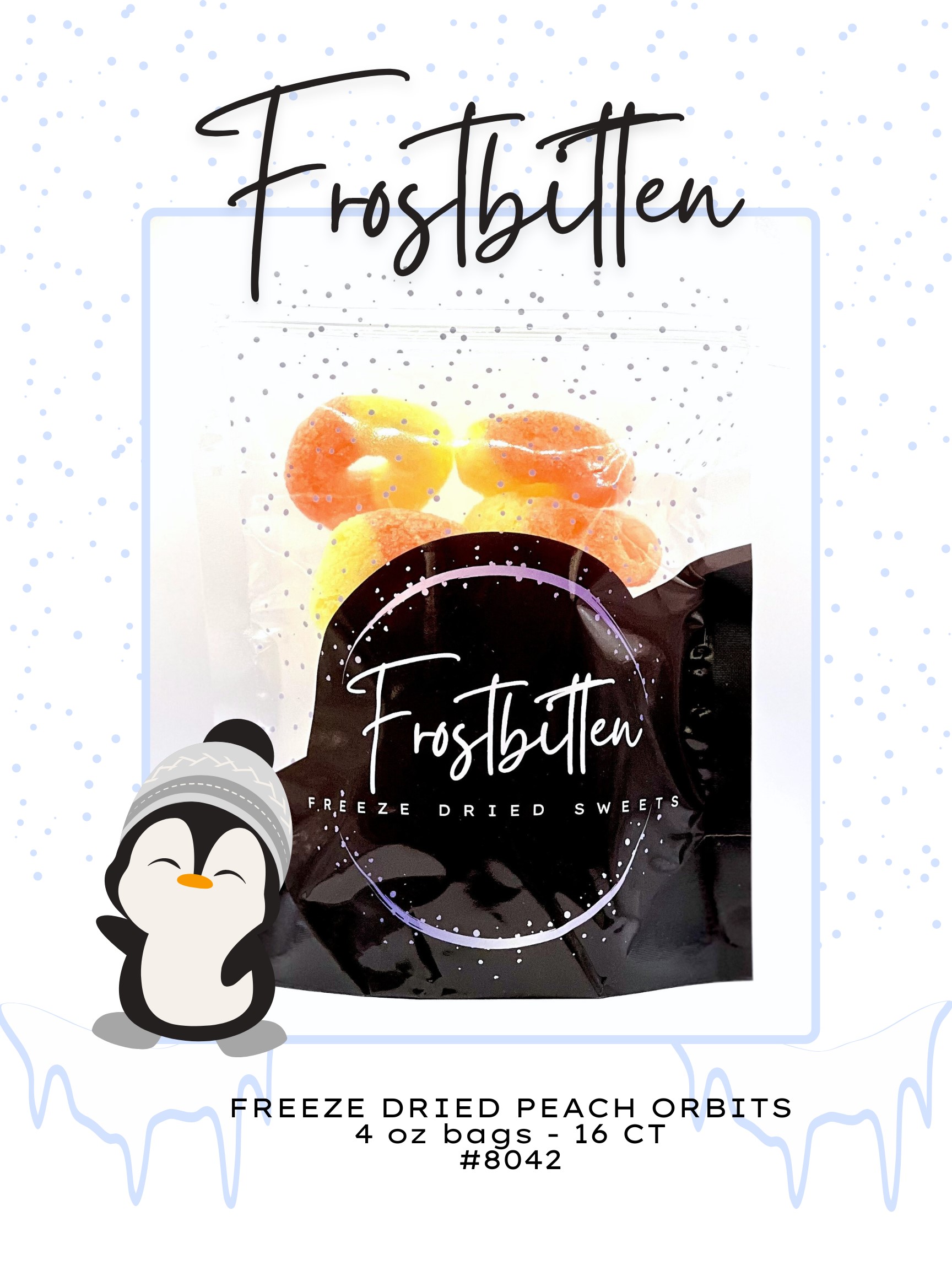 FROSTBITTEN - FREEZE DRIED PEACH ORBITS 4 OZ BAGS